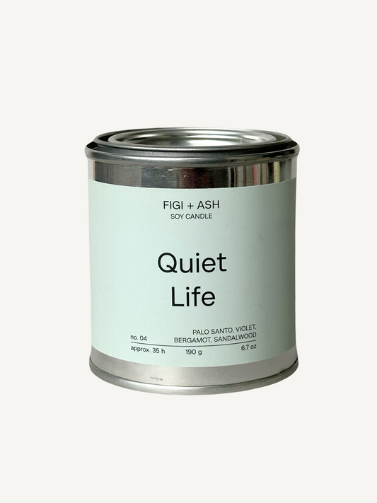 QUIET LIFE